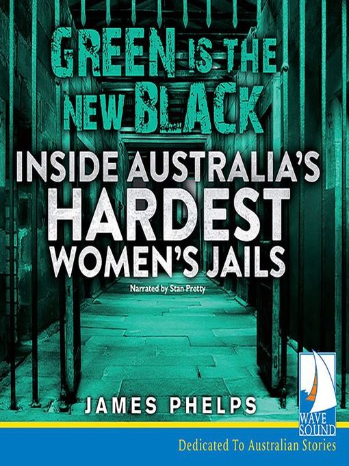 Title details for Green is the New Black by James Phelps - Available